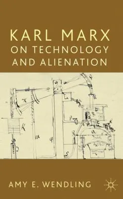 Produktbild von Karl Marx on Technology and Alienation