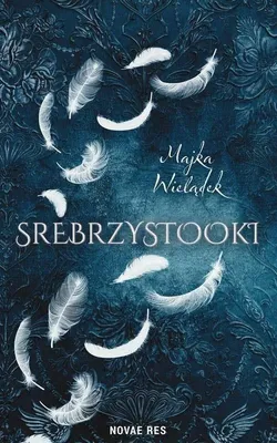 Produktbild von Srebrzystooki - Powieść obyczajowa z elementami fantastyki