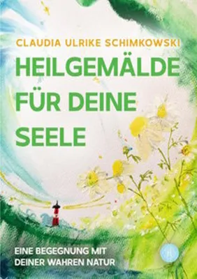 Obrázek produktu pro Heilgemälde für Deine Seele
