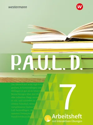 Produktbild von P.A.U.L. D. (Paul) 7. Arbeitsheft interaktiven Übungen. Für Gymnasien und Gesamtschulen - Neubearbeitung