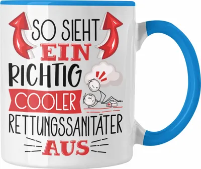 Produktbild von Trendation - Rettungssanitäter Tasse Geschenk So Sieht Ein RIchtig Cooler Rettungssanitäter Aus Geschenkidee Lustiger Spruch Geburtstag Becher Kaffeetasse (Blau)