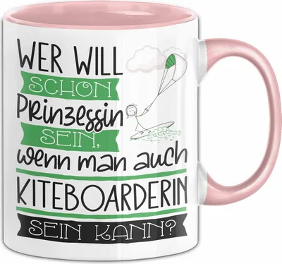 Produktbild von Kiteboarderin Tasse Geschenk Spruch Wer Will Schon Prinzessin Sein Wenn Man Auch Kiteboarderin Sein Kann (Rosa)