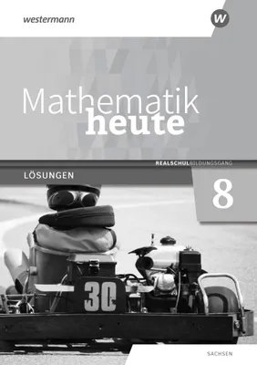 Produktbild von Mathematik heute 8. Lösungen. Realschulbildungsgang. Für Sachsen
