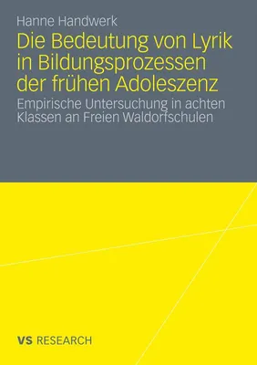 Produktbild von Die Bedeutung von Lyrik in Bildungsprozessen der frühen Adoleszenz