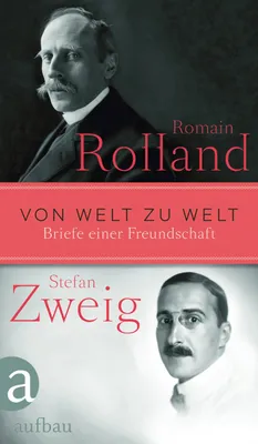 Buchcover von 'Von Welt zu Welt' - Gebundene Ausgabe von Romain Rolland