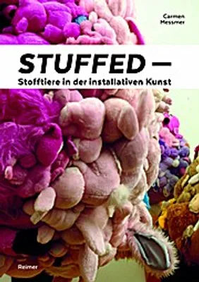 Produktbild von Stuffed - Stofftiere in der installativen Kunst