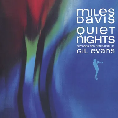 Obrázek produktu pro Miles Davis (1926-1991): Quiet Nights - - (CD / Q)