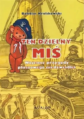 Productafbeelding van Ten Dzielny Miś - Bohdan Królikowski