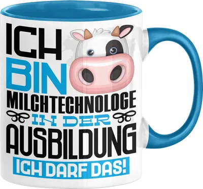 Produktbild von Milchtechnologe Ausbildung Tasse Geschenk Ich Bin Milchtechnologe In Der Ausbildung Ich Darf Das Geschenkidee Spruch (Blau)