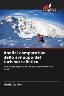 Produktbild von Vergleichende Analyse der Entwicklung des Skitourismus