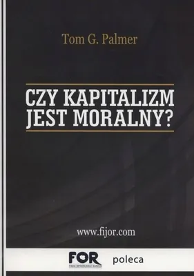 Zdjęcie produktu dla Czy kapitalizm jest moralny?