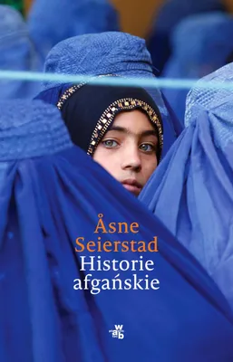 Produktbild von Historie afgańskie - reportaż o życiu w Afganistanie