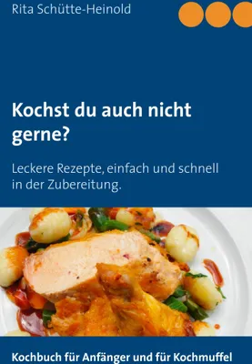 Produktbild von Kochst du auch nicht gerne?