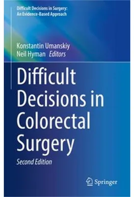 Obrázok produktu pre Difficult Decisions in Colorectal Surgery