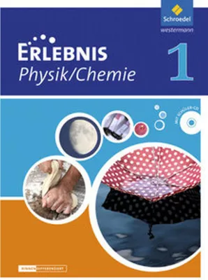 Produktbild von Erlebnis Physik / Chemie 1. Schulbuch. Differenzierende Ausgabe. Niedersachsen