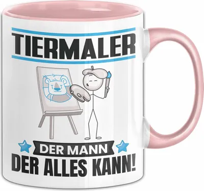 Produktbild von Tiermaler Tasse Geschenk für Tiermaler Der Mann Der Alles Kann Geschenkidee zum Geburtstag (Rosa)