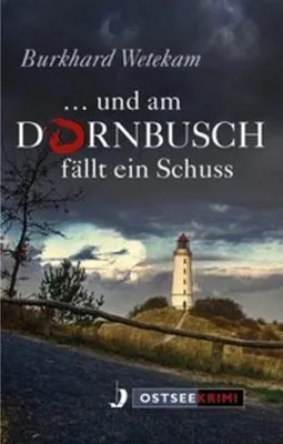 Immagine prodotto di ... und am Dornbusch fällt ein Schuss
