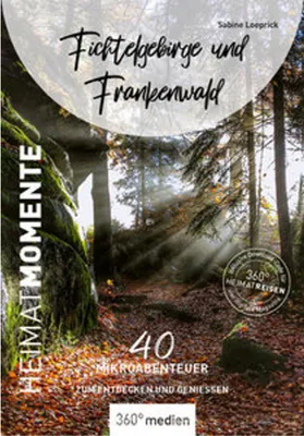 Obrázek produktu pro Fichtelgebirge und Frankenwald - HeimatMomente