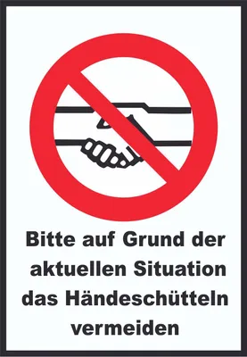 Produktbild von Bitte auf Grund der aktuellen Situation das Hände schütteln vermeiden Schild A4 (210x297mm)