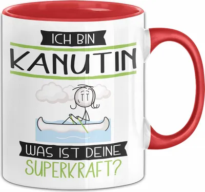 Produktbild von Kanutin Geschenk Tasse Ich Bin Kanutin Was Ist Deine Superkraft Geschenkidee Lustig Geburtstag Weihnachten (Rot)