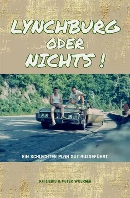 Obrázok produktu pre Lynchburg oder Nichts!