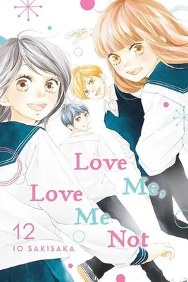 Produktbild von Love Me, Love Me Not, Vol. 12