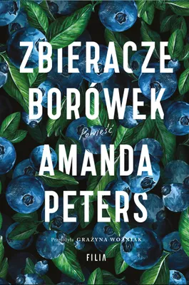 Obrázek produktu pro Zbieracze borówek - Powieść