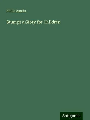Produktbild von Stumps a Story for Children