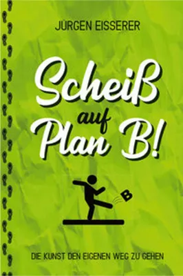 Image de Scheiß auf Plan B