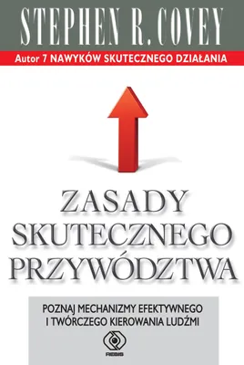 Zdjęcie produktu dla Zasady skutecznego przywództwa