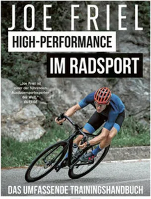 Obrázok produktu pre Joe Friel: Das Trainingshandbuch für Radsportler – Umfassende Trainingsphilosophie & Expertenwissen