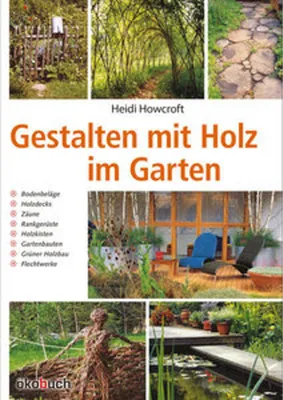 Immagine prodotto di Gestalten mit Holz im Garten