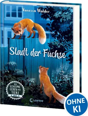 Produktbild von Das geheime Leben der Tiere (Wald) - Stadt der Füchse