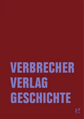 Image de Verbrecher Verlag Geschichte