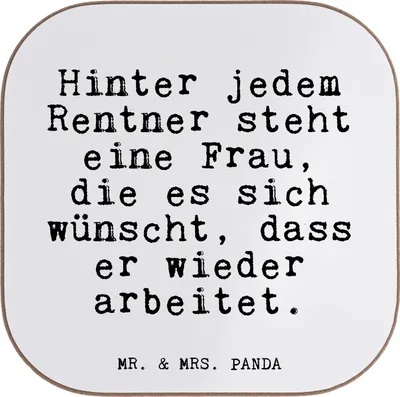 Produktbild von Mr. & Mrs. Panda Untersetzer Glas Hinter jedem Rentner steht... - Weiß - Geschenk, Pensionierung, Tischschoner, Sprüche, Tassenuntersetzer, Tassen, gläseruntersetzer