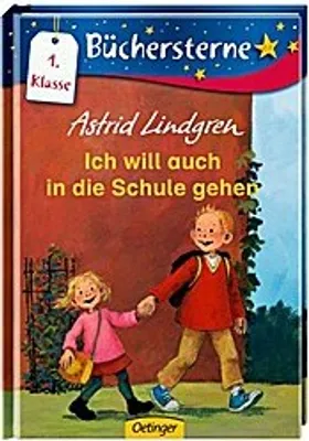 Produktbild von Lindgren, A: Ich will auch in die Schule gehen