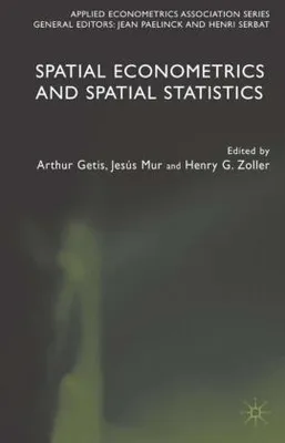 Zdjęcie produktu dla Spatial Econometrics and Spatial Statistics