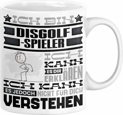 Produktbild von Discgolf-Spieler Geschenk Kaffee-Tasse Geschenkidee für Discgolf-Spieler Ich Bin Discgolf-Spieler Ich Kann Es Dir Erklären Jedoch Nicht Für Dich Verstehen Spruch Lustig (Weiß)