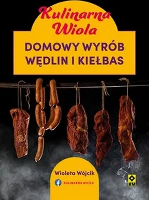 Immagine prodotto di Kulinarna Wiola Domowe wyroby wędlin przepisy