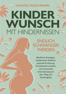 Obrázok produktu pre Kinderwunsch mit Hindernissen - Endlich schwanger werden