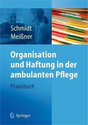 Obrázok produktu pre Organisation und Haftung in der ambulanten Pflege