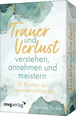 Produktbild von Trauer und Verlust verstehen, annehmen und meistern