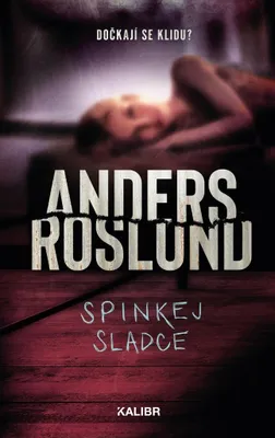Image de Spinkej sladce (Roslund Anders)