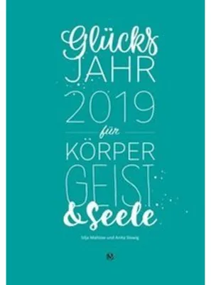 Produktbild von Glücksjahr 2019 für Körper, Geist & Seele