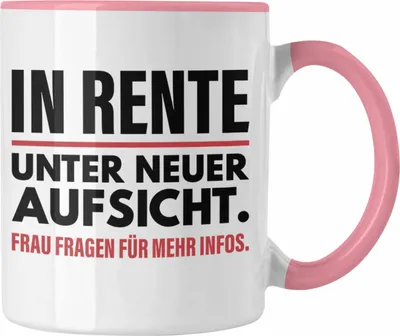 Produktbild von Trendation - Renter Tasse Ruhestand Geschenk Rente Mann Lustig Renteneintritt Abschiedsgeschenk Sprüche Pension (Rosa)