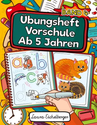 Produktbild von Übungsheft Vorschule Ab 5 Jahren