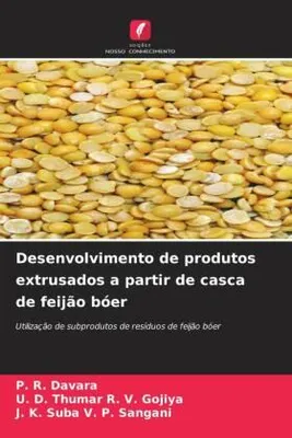 Produktbild von Desenvolvimento de produtos extrusados ¿¿a partir de casca de feijão bóer