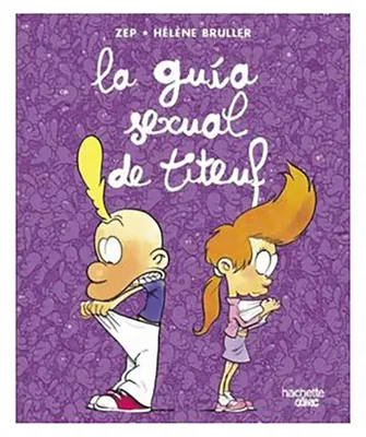 Imagen del producto de La guía sexual de Titeuf