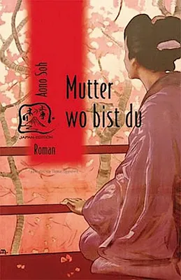 Produktbild von Aono, S: Mutter wo bist du