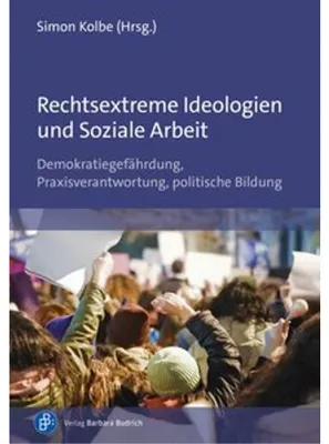 Image de Rechtsextreme Ideologien und Soziale Arbeit